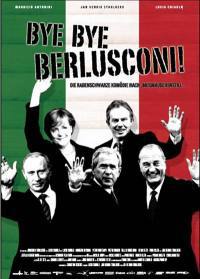 locandina del film BYE BYE BERLUSCONI
