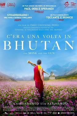 locandina del film C'ERA UNA VOLTA IN BHUTAN