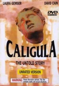 locandina del film CALIGOLA: LA STORIA MAI RACCONTATA