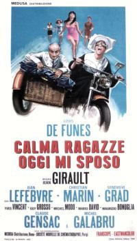 locandina del film CALMA RAGAZZE OGGI MI SPOSO
