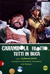 locandina del film CARAMBOLA, FILOTTO... TUTTI IN BUCA