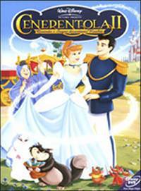locandina del film CENERENTOLA 2: QUANDO I SOGNI DIVENTANO REALTA'