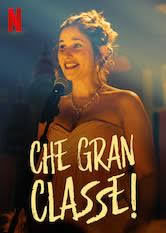 locandina del film CHE GRAN CLASSE!