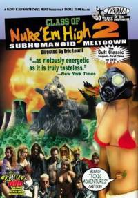 locandina del film CLASS OF NUKE'EM HIGH 2