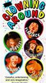 locandina del film CLOWNING AROUND