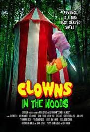locandina del film CLOWNS IN THE WOODS