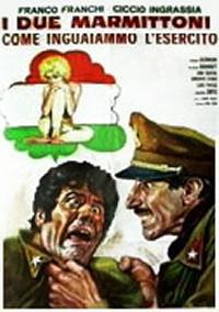 locandina del film COME INGUAIAMMO L'ESERCITO