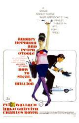 locandina del film COME RUBARE UN MILIONE DI DOLLARI E VIVERE FELICI