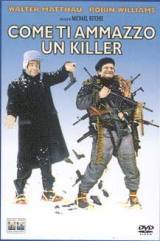 locandina del film COME TI AMMAZZO UN KILLER