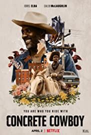 locandina del film CONCRETE COWBOY