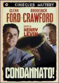 locandina del film CONDANNATO!