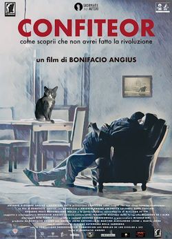 locandina del film CONFITEOR: COME SCOPRII CHE NON AVREI FATTO LA RIVOLUZIONE