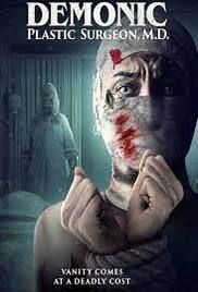 locandina del film CONJURING THE PLASTIC SURGEON 2