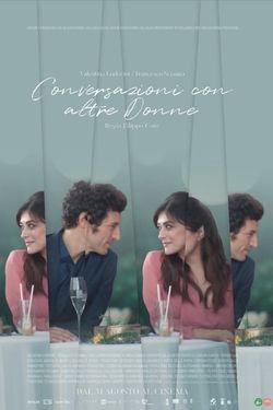 locandina del film CONVERSAZIONI CON ALTRE DONNE