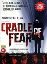 locandina del film CRADLE OF FEAR