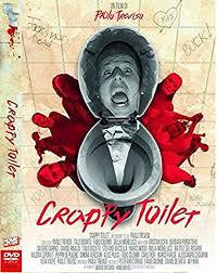 locandina del film CRAPPY TOILET