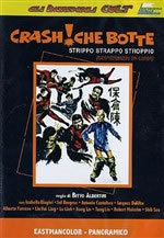 locandina del film CRASH! CHE BOTTE - STRIPPO STRAPPO STROPPIO