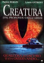 locandina del film CREATURA - DAL PROFONDO DEGLI ABISSI