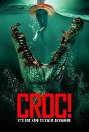 locandina del film CROC!