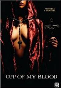 locandina del film CUP OF MY BLOOD