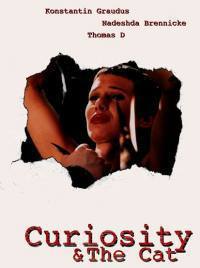 locandina del film CURIOSITY & THE CAT