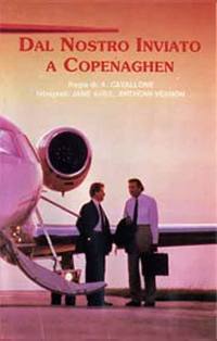 locandina del film DAL NOSTRO INVIATO A COPENHAGEN