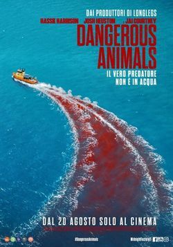 locandina del film DANGEROUS ANIMALS