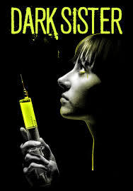locandina del film DARK SISTER