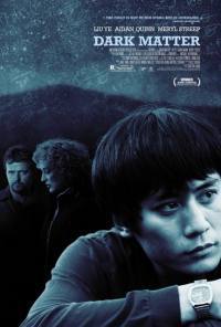 locandina del film DARK MATTER