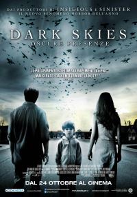locandina del film DARK SKIES - OSCURE PRESENZE