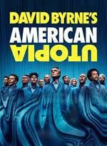 locandina del film DAVID BYRNE'S AMERICAN UTOPIA