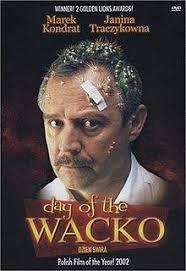 locandina del film DAY OF THE WACKO
