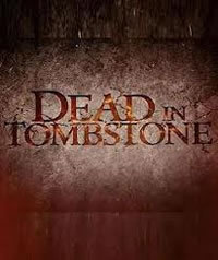 locandina del film DEAD IN TOMBSTONE