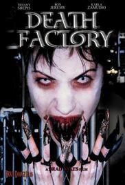 locandina del film DEATH FACTORY (2002)