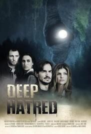 locandina del film DEEP HATRED