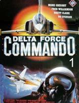 locandina del film DELTA FORCE COMMANDO
