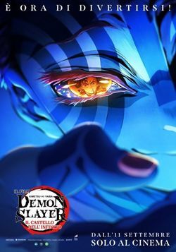 locandina del film DEMON SLAYER: KIMETSU NO YAIBA - IL CASTELLO DELLINFINITO