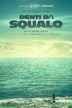 locandina del film DENTI DA SQUALO