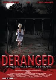 locandina del film DERANGED (2012)