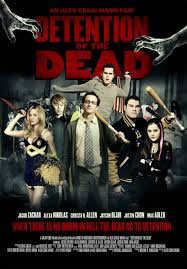 locandina del film DETENTION OF THE DEAD
