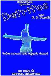 locandina del film DETRITOS