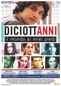 locandina del film DICIOTTANNI - IL MONDO AI MIEI PIEDI