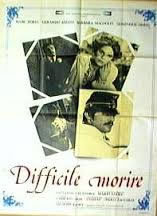 locandina del film DIFFICILE MORIRE