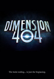 locandina del film DIMENSION 404 - STAGIONE 1