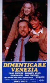 locandina del film DIMENTICARE VENEZIA