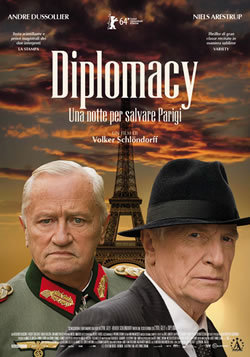 locandina del film DIPLOMACY - UNA NOTTE PER SALVARE PARIGI