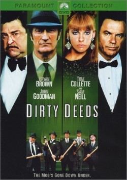 locandina del film DIRTY DEEDS - LE REGOLE DEL GIOCO