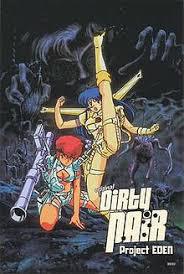locandina del film DIRTY PAIR - PROJECT EDEN