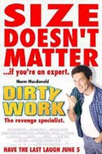 locandina del film DIRTY WORK
