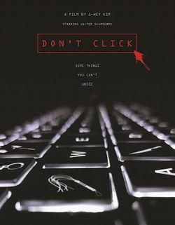 locandina del film DON'T CLICK (2020)